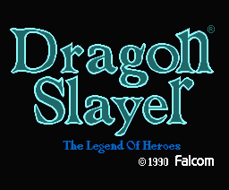 dragon slayer 6 - the legend of heroes